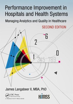 Performance Improvement in Hospitals and Health Systems (eBook, PDF) - Langabeer II, James