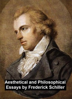 Aesthetical and Philosophical Essays (eBook, ePUB) - Schiller, Frederick