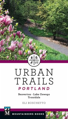 Urban Trails Portland (eBook, ePUB) - Boschetto, Eli