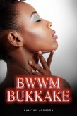 BWWM Bukkake (eBook, ePUB)