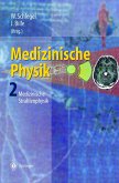 Medizinische Physik 2 (eBook, PDF)