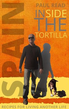 Cover Inside the Tortilla: Recipes for Living Another Life (Radical Routes Series, #2) (eBook, ePUB)
