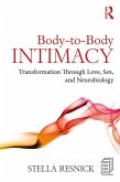 Body-to-Body Intimacy (eBook, PDF)