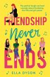Friendship Never Ends (eBook, ePUB) - Bild 1