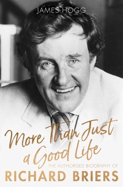 More Than Just A Good Life (eBook, ePUB) - Hogg, James