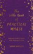 The Little Book of Practical Magic... - Bild 1