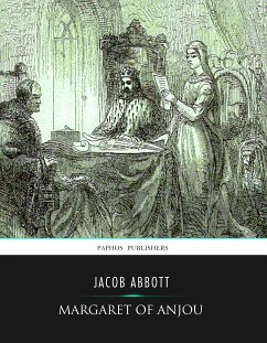 Margaret of Anjou (eBook, ePUB) - Abbott, Jacob