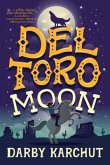 Del Toro Moon (eBook, ePUB)