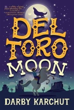 Del Toro Moon (eBook, ePUB) - Karchut, Darby