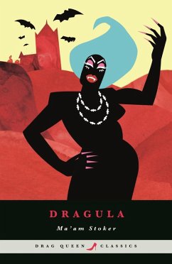 Dragula (eBook, ePUB) - Stoker, Ma'am