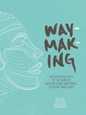Waymaking (eBook, ePUB)