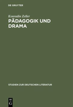 Pädagogik und Drama (eBook, PDF) - Zeller, Konradin