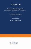 HANDBUCH der chemisch-technischen Apparate maschinellen Hilfsmittel und Werkstoffe (eBook, PDF) HANDBUCH der chemisch-technischen Apparate maschinellen Hilfsmittel und Werkstoffe (eBook, PDF)