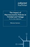 The Impact of Macroeconomics Policies in Trinidad and Tobago (eBook, PDF)