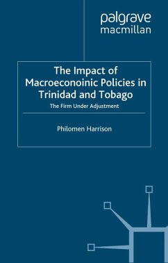 The Impact of Macroeconomics Policies in Trinidad and Tobago (eBook, PDF) - Harrison, P.