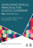 Developing Ethical Principles for School Leadership (eBook, ePUB)
