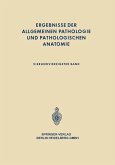 Ergebnisse der allgemeinen Pathologie und pathologischen Anatomie (eBook, PDF)