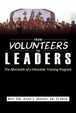 From Volunteers to Leaders: The Aftermath of a Volunteer Training Program (eBook, ePUB)