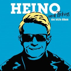 ...Und Tschüss (Das Letzte Album) - Heino