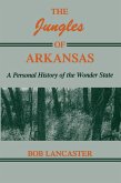 Jungles of Arkansas (eBook, PDF) Jungles of Arkansas (eBook, PDF)