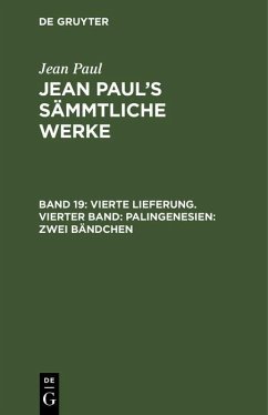 Vierte Lieferung. Vierter Band: Palingenesien, Zweites Bändchen (eBook, PDF) - Paul, Jean