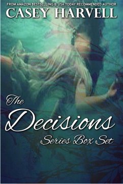 The Decision Series Box Set (Decisions Series) (eBook, ePUB) - Harvell, Casey