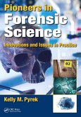 Pioneers in Forensic Science (eBook, ePUB)