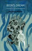 Bion's Dream (eBook, ePUB) Bion's Dream (eBook, ePUB)