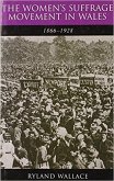The Women's Suffrage Movement in Wales, 1866-1928 (eBook, PDF)