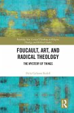 Foucault, Art, and Radical Theology (eBook, PDF)
