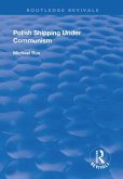 Polish Shipping Under Communism (eBook, ePUB)