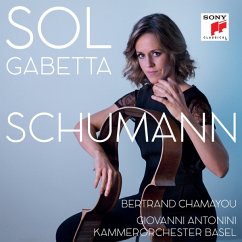 Cellokonzert Op.129/Fantasiestücke/5 Stücke - Gabetta,S./Chamayou,B./Kob/Antonini,G.