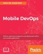 Mobile DevOps (eBook, ePUB) - Bild 1