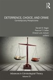 Deterrence, Choice, and Crime, Volume 23 (eBook, ePUB)