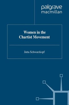 Women in the Chartist Movement (eBook, PDF) - Schwarzkopf, J.