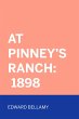 At Pinney's Ranch: 1898 (eBook, ePUB) - Bild 1