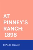 At Pinney's Ranch: 1898 (eBook, ePUB)