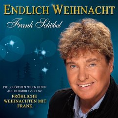 Endlich Weihnacht-Fröhliche Weihnachten Mit Frank - Schöbel,Frank