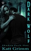 Dark Wolf (eBook, ePUB) Dark Wolf (eBook, ePUB)
