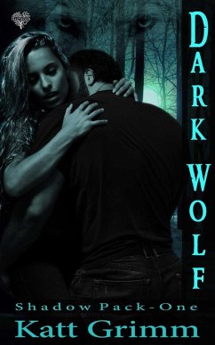 Dark Wolf (eBook, ePUB) - Grimm, Katt