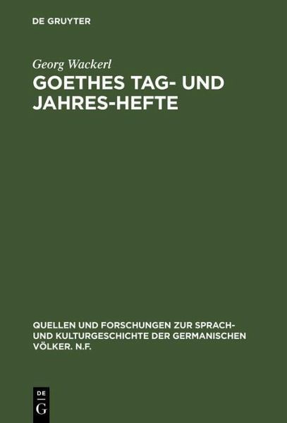 Goethes Tag- und Jahres-Hefte (eBook, PDF)