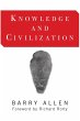 Knowledge And Civilization (eBook, ePUB) - Bild 1