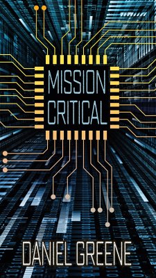 Mission Critical (eBook, ePUB) - Greene, Daniel