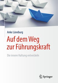 Auf dem Weg zur Führungskraft (eBook, PDF) - Lüneburg, Anke