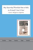 My Security Blanket Has a Hole in It and I Can'T Sew (eBook, ePUB)