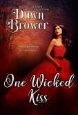 One Wicked Kiss (Bluestockings Defying Rogues, #3) (eBook, ePUB)
