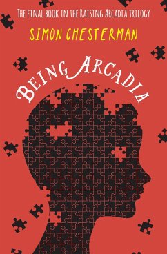 Being Arcadia (eBook, ePUB) - Chesterman, Simon