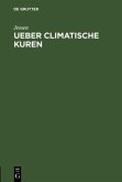 Ueber climatische Kuren (eBook, PDF)