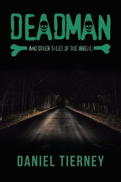 Deadman and Other Tales of the Irreal (eBook, ePUB)