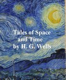 Tales of Space and Time (eBook, ePUB)